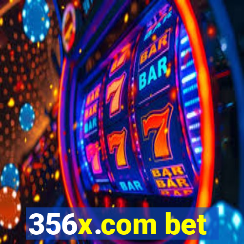 356x.com bet